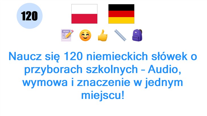Naucz się 120 niemieckich słówek o przyborach szkolnych – Audio, wymowa i znaczenie w jednym miejscu!